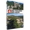 DES RACINES ET DES AILES - Du Languedoc au Roussillon - Passion Patrimoine DVD