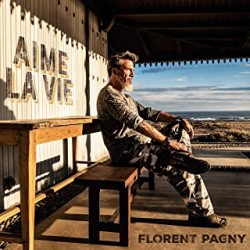 Florent Pagny-Aime la Vie