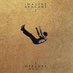 Imagine Dragons-Mercury-Act 1