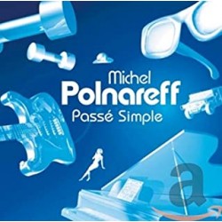 Michel Polnareff:Passé...