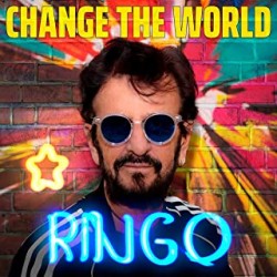 Ringo Starr:Change The World