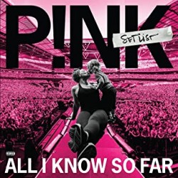 Pink:All I Know So Far: Setlist 2LP