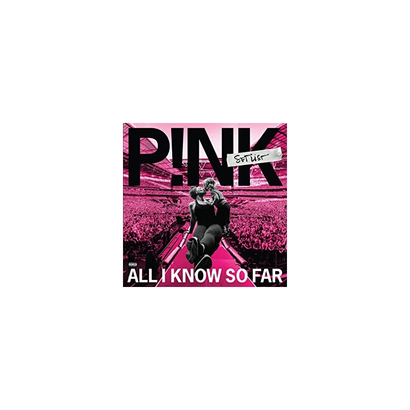 Pink:All I Know So Far: Setlist 2LP