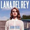 Lana Del Rey-Born To Die 2LP