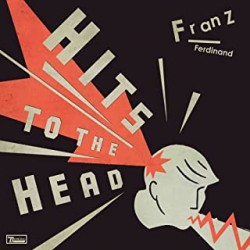 Franz Ferdinand-Hits To The...