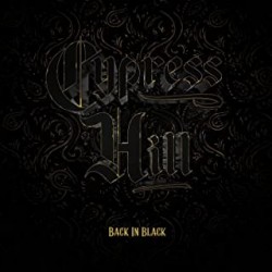 Cypress Hill-Back in Black
