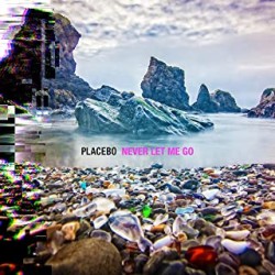 Placebo-Never Let Me Go  CD